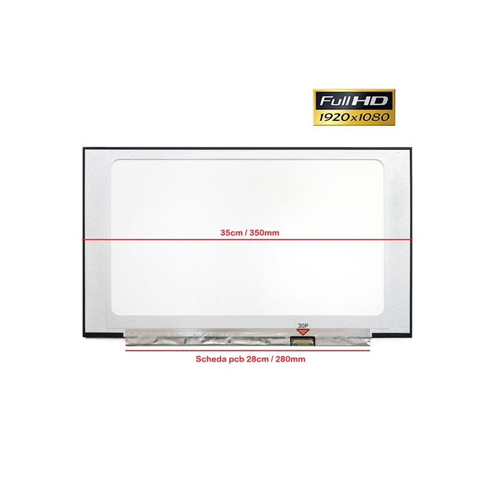 Display Slim LED 15,6" 30pin 2cm PCB 28cm IPS FULL HD SMALL